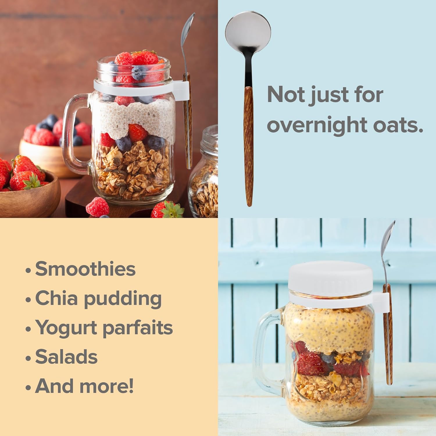 a collage of a jar of oats with berries with text: 'Not just for overnight oats. Smoothies Chia pudding Yogurt parfaits Salads And more!'