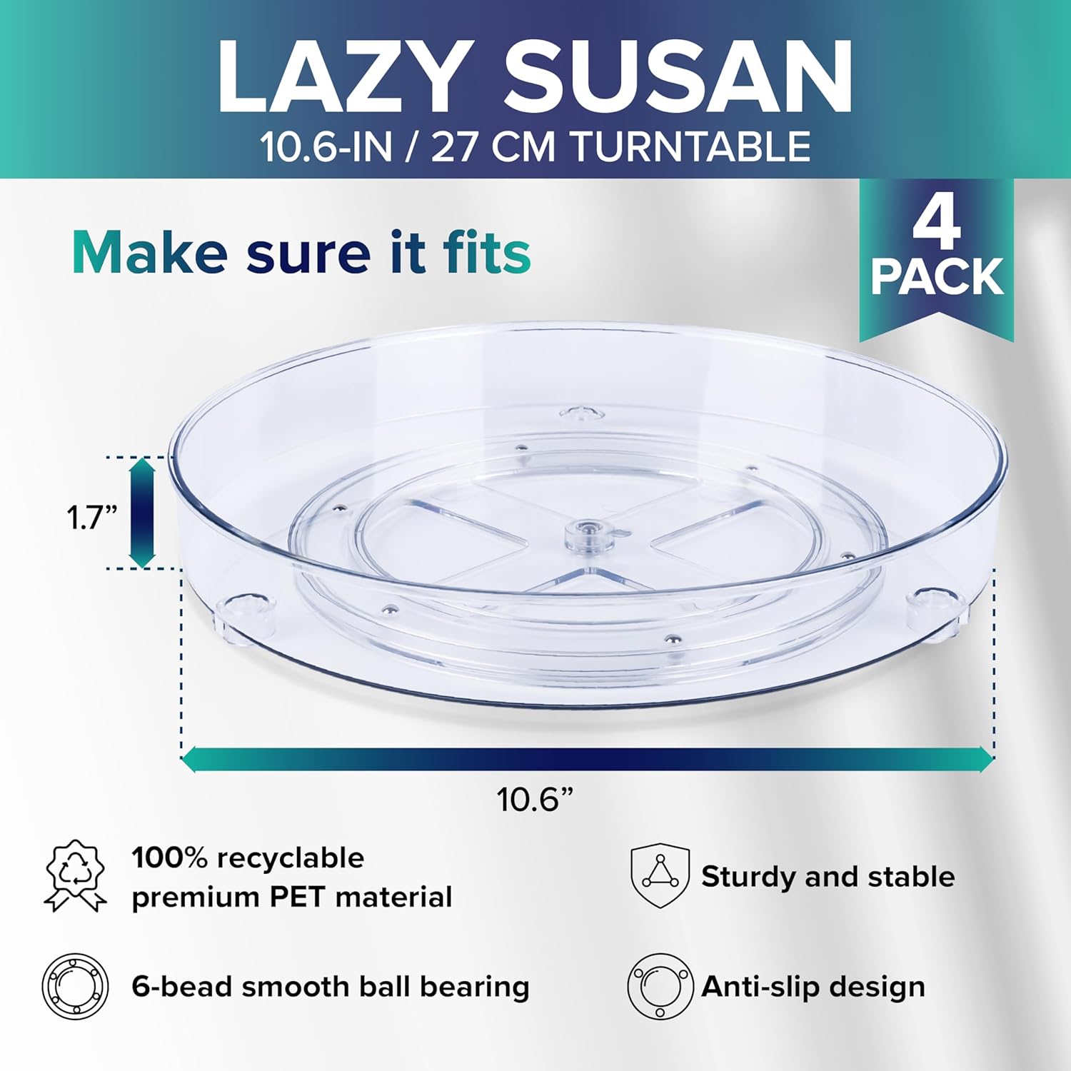 a clear plastic container with a lid with text: 'LAZY SUSAN 10.6-IN / 27 CM TURNTABLE Make sure it fits 4 PACK 1.7" 10.6" 100% recyclable premium PET material Sturdy and stable 6-bead smooth ball bearing Anti-slip design'