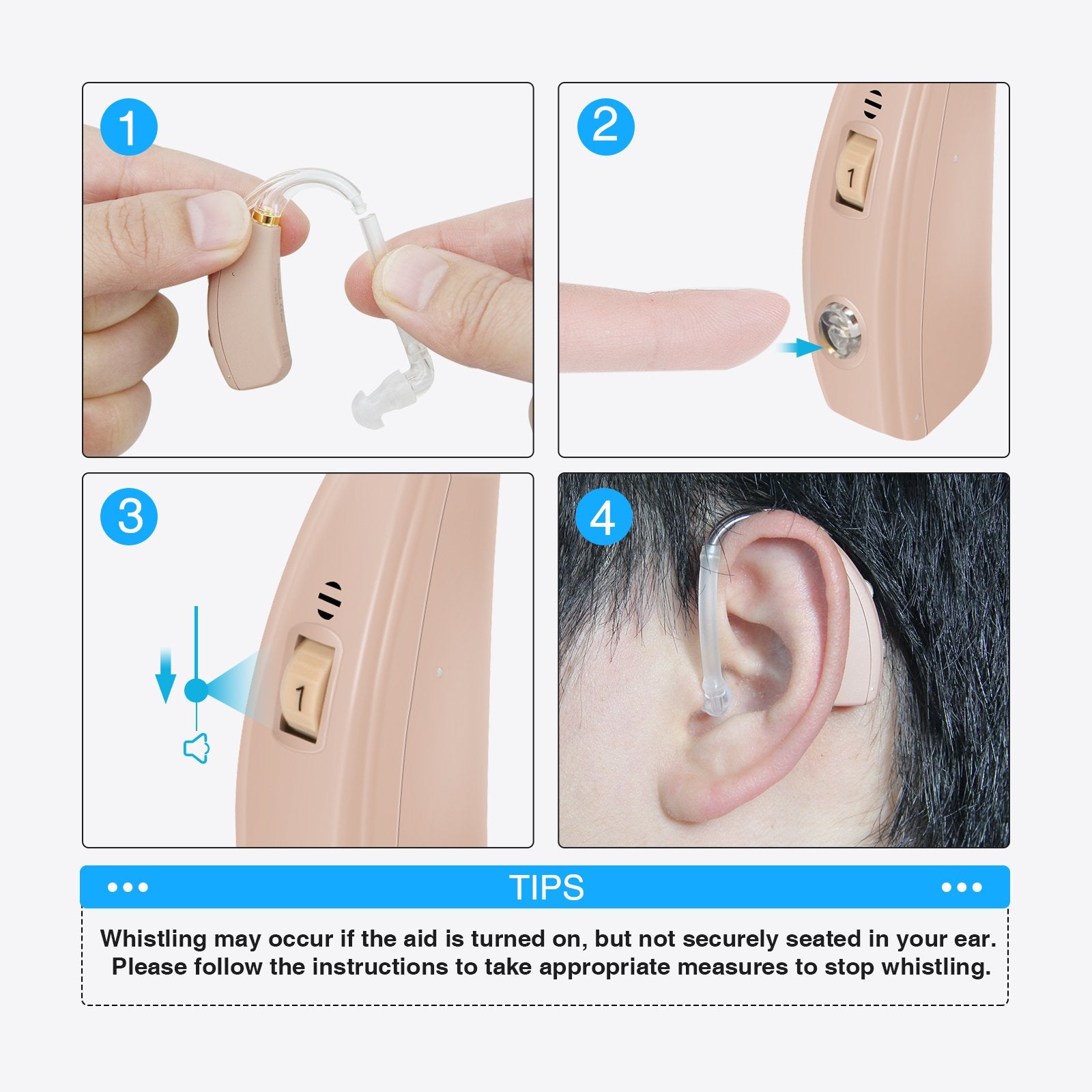 a collage of a person's hearing aid with text: '1 2 1 3 4 1 TIPS ... Whistling may occur if the aid is turned on, but not securely seated in your ear. Please follow the instructions to take appropriate measures to stop whistling.'